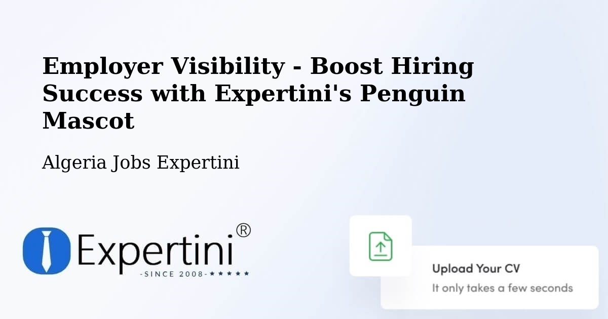CV and Resume Visibility Optimization – El Achir - Algeria Jobs Expertini